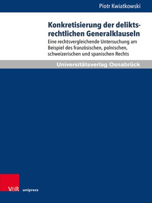 cover image of Konkretisierung der deliktsrechtlichen Generalklauseln